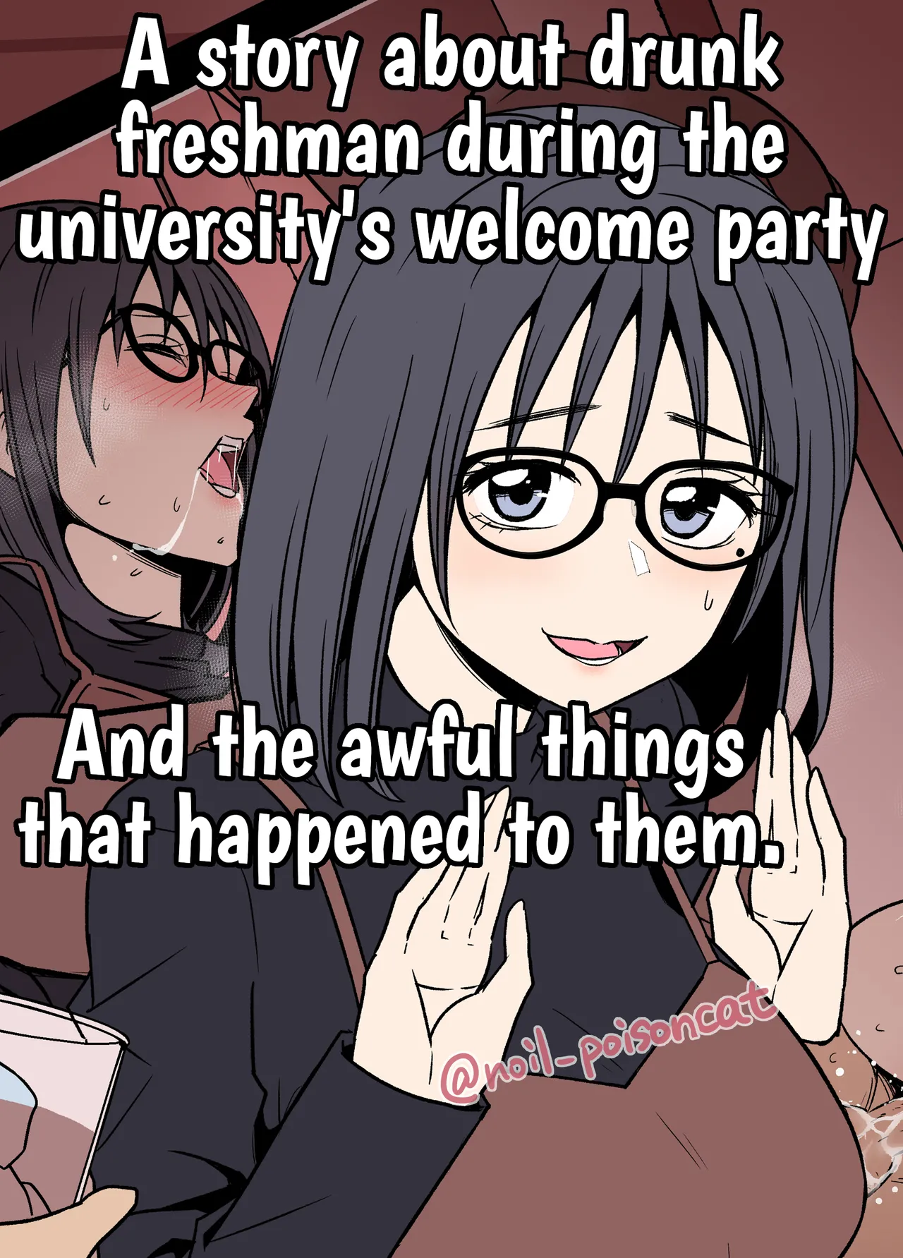Daigaku no Shinjin Kangeikai de Ichinensei o Yowasete Warui Koto o Suru Hanashi | A story about drunk freshman during the university's welcome party And the awful things that happend to them. page 1 full