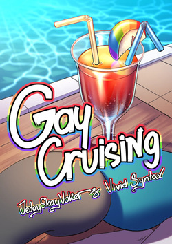 [JedaySkayVoker] Gay Cruising (Ongoing)
