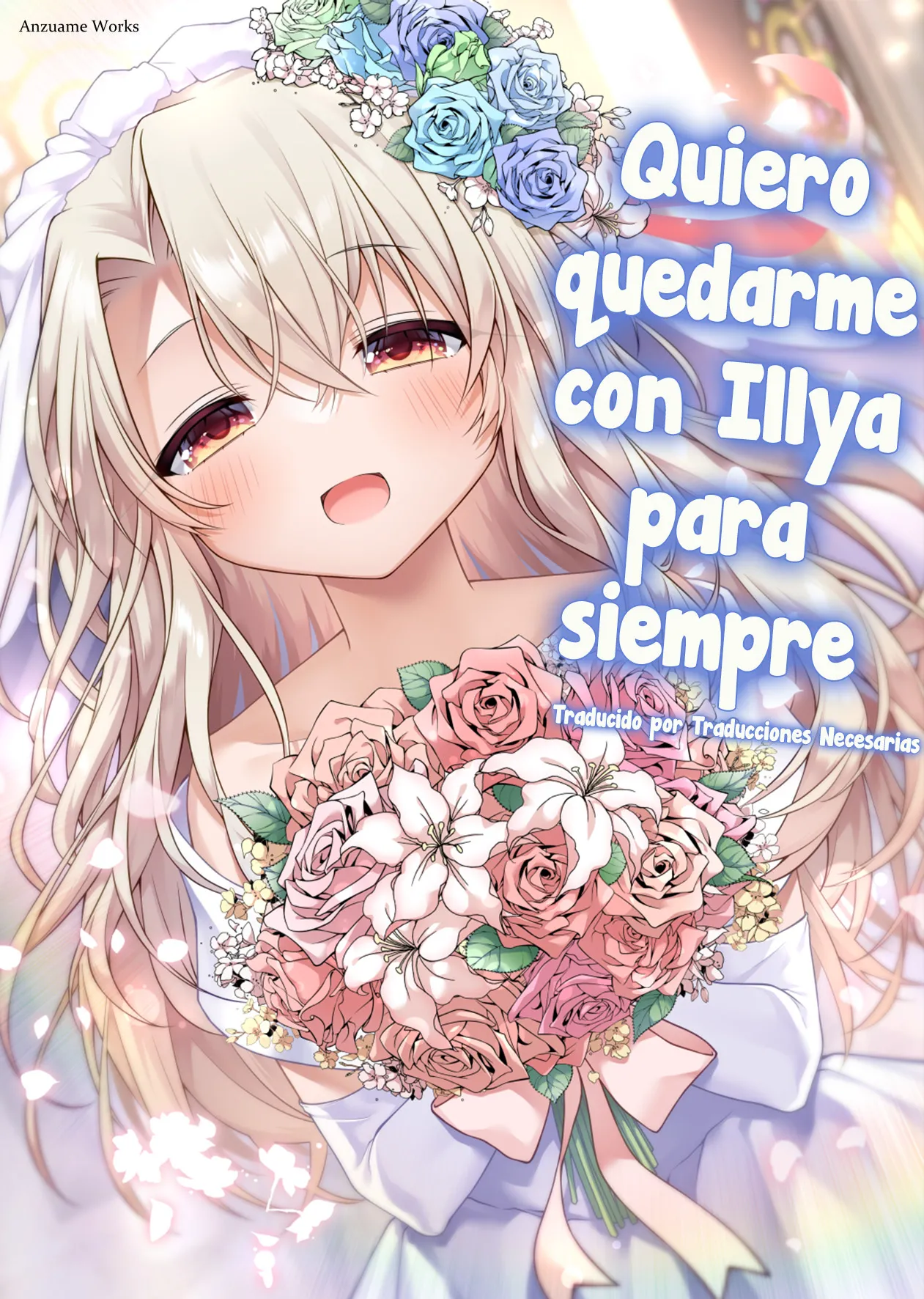 Illya to Zuutto Issho ni Ite ne - Quiero quedarme con Illya para siempre page 1 full