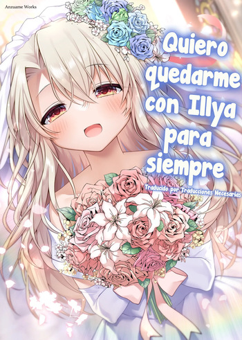 Illya to Zuutto Issho ni Ite ne - Quiero quedarme con Illya para siempre cover