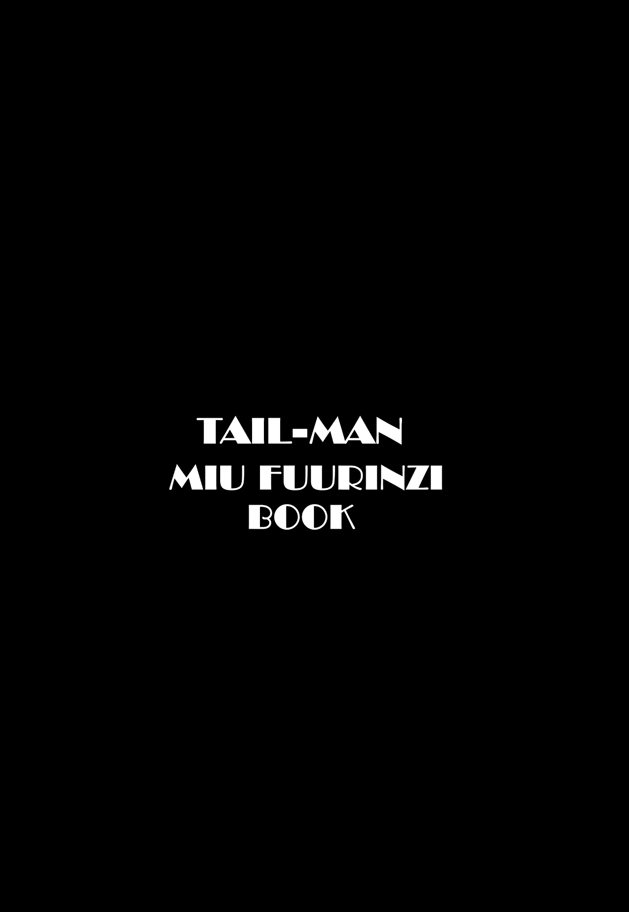 TAIL-MAN MIU FUURINNZI BOOK page 2 full