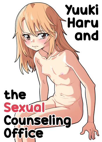 Yuuki Haru to Seitou Shidoushitsu | Yuuki Haru and the Sexual Counseling Office cover