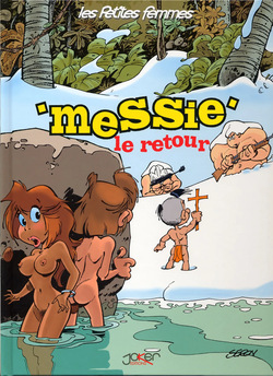 Les petites femmes 04 - Messie le retour