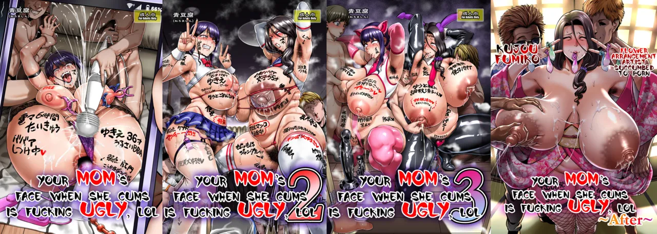 Your mom's face is so ugly when she cums COMPLETE page 2 full