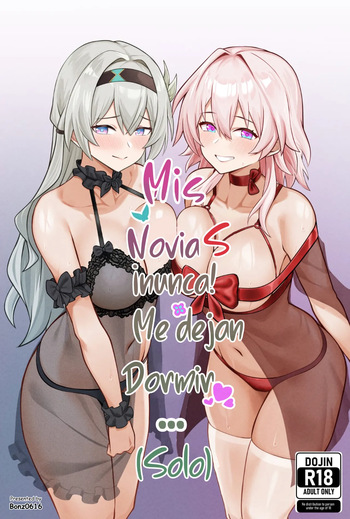 Mis NoviaS Nunca Me Dejan Dormir... cover
