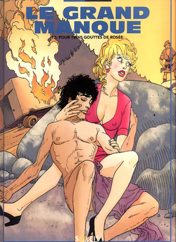 Le grand manque - T2 Pour trois gouttes de rosée