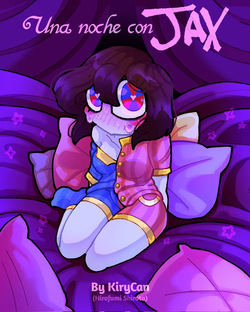 [KiryCan/HirofumiShirota] Una noche con Jax (The Amazing Digital Circus) (Ongoing)