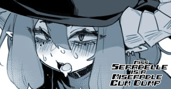 Miss Serabelle is a Miserable Cum Dump R18 Comic cover