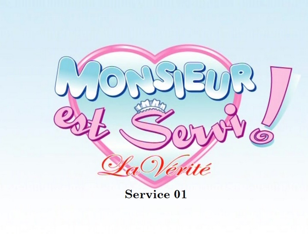 Monsieur est servi, la vérité Collection page 1 full