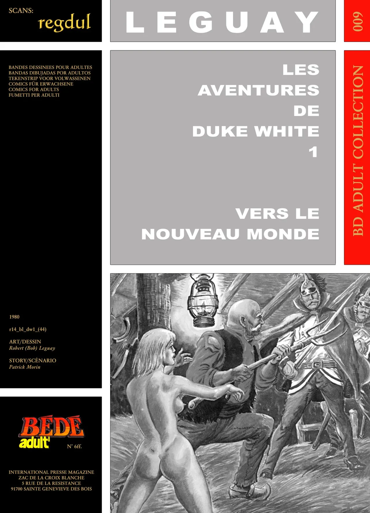 Bob Leguay &amp; Patrick Morin - Les aventures de Duke White #1 : Vers le nouveau monde page 1 full