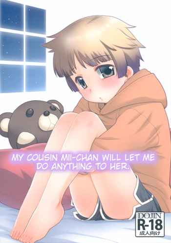 Nandemo Yurushite kureru Itoko no Mii-chan. | My Cousin Mii-chan Will Let Me Do Anything to Her. cover