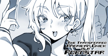 The Transferred American Chick is a Pornstar cover