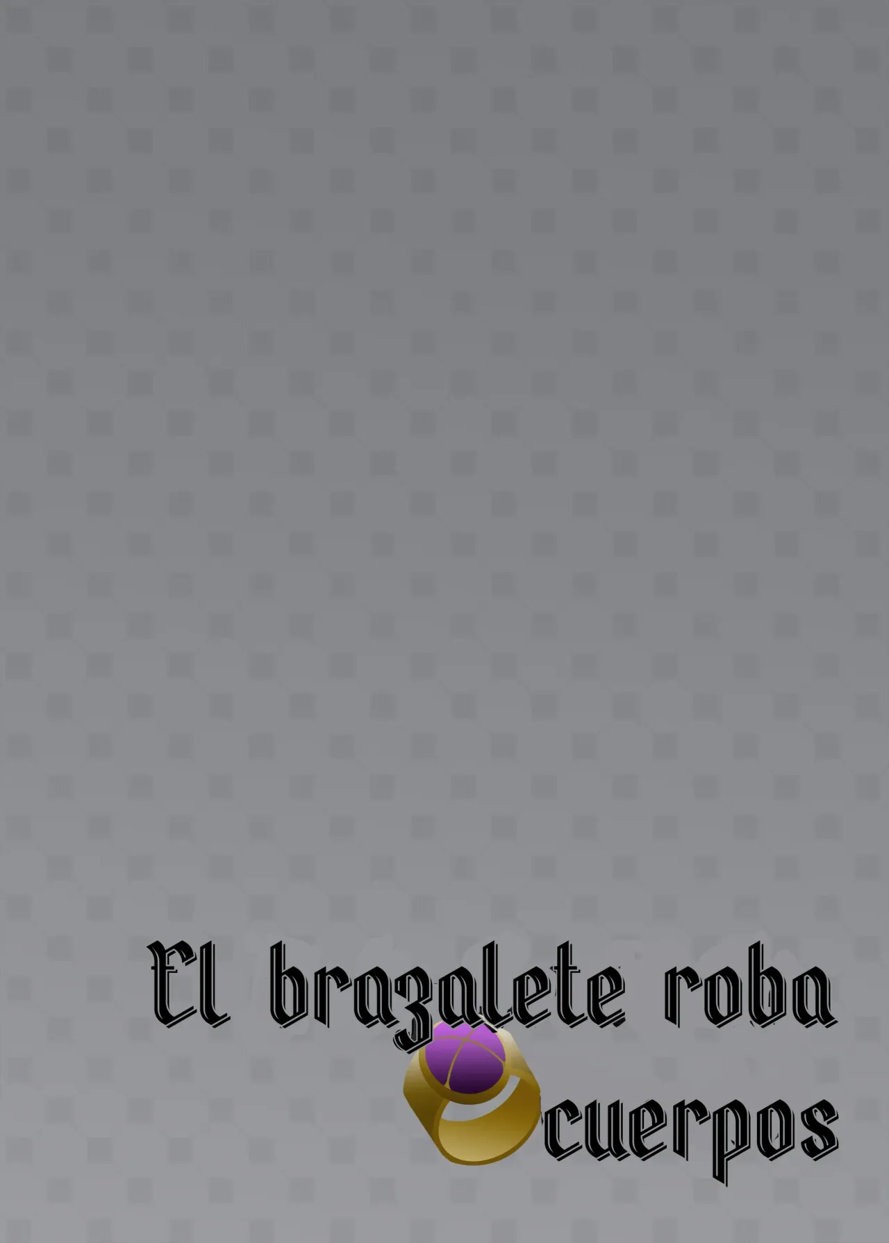 Nikutai Dorobou No Udewa | Body-Snatching Bracelet | El Brazalete Roba Cuerpos page 2 full