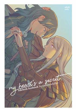 [radiostarkiller] My Heart's a Secret (Fire Emblem: Three Houses)