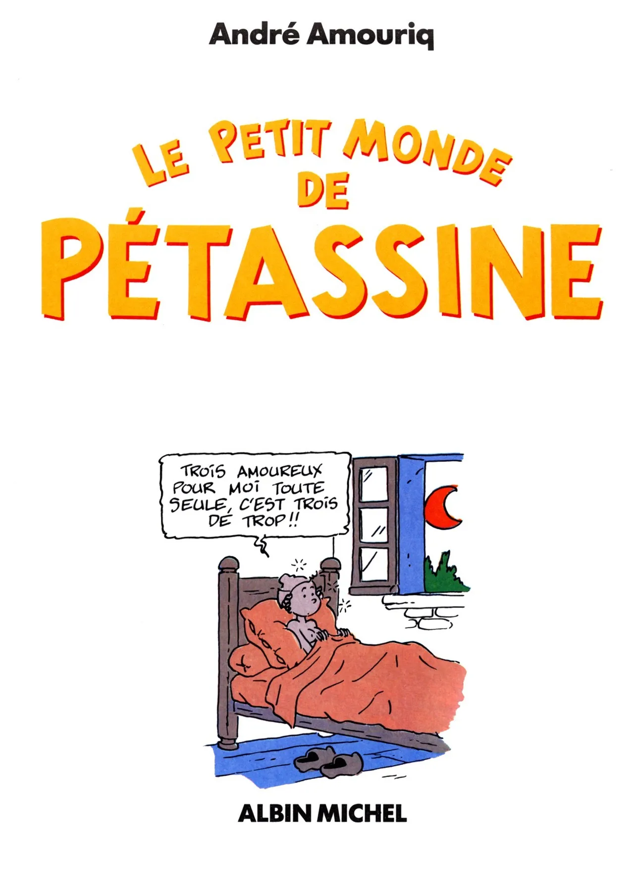 Le Petit Monde de Pétassine page 2 full