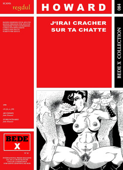 [Bede X 84] John Howard - J'irai cracher sur ta chatte