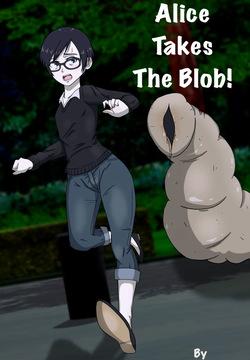 [nashdnash2007] Alice Takes the Blob