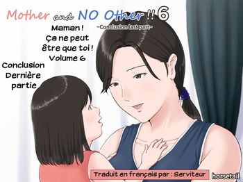 Kaa-san Janakya Dame Nanda!! 6 ~Kanketsuhen Kouhen~ | Maman! Ça ne peut être que toi! Volume 6 ~Conclusion Dernière partie~ cover