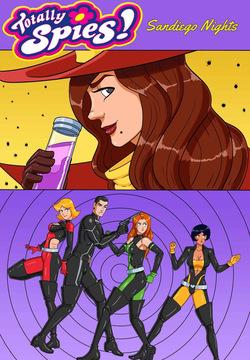 [RuinCounty] Totally Spies: Sandiego Nights