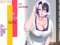 [strike back (Murabito C)] Kaa-san wa Kanbanmusume Nikuyoku ni Kogareta Boshi no Niya | My Mother - The Poster Girl: Two Nights of Forbidden Passion between Mother and Son [English] [PPanGames]