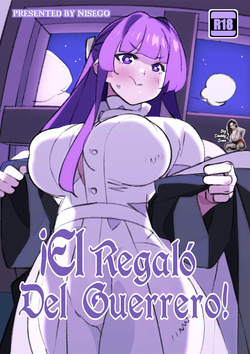 [Nisego] A Warrior's Gift!!｜¡El Regalo Del Guerrero! (Sousou no Frieren) [Spanish] [BigDaddy Scan]
