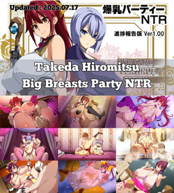 [Takeda Hiromitsu] Big Breast Party NTR FULL GALLERY (2025.07.17)