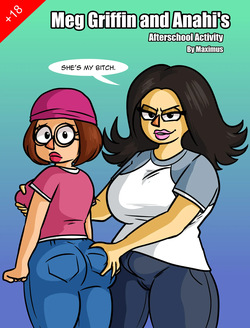 [Max1mus] Meg Griffin and Anahi's Afterschool Activity