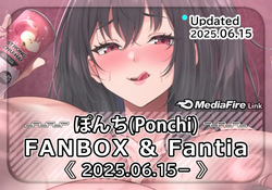 [FANBOX] Ponchi (3242356) [2025.06.15–]