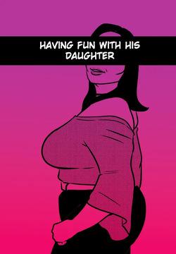 [Tzinnxt] Having fun with his daughter [English]