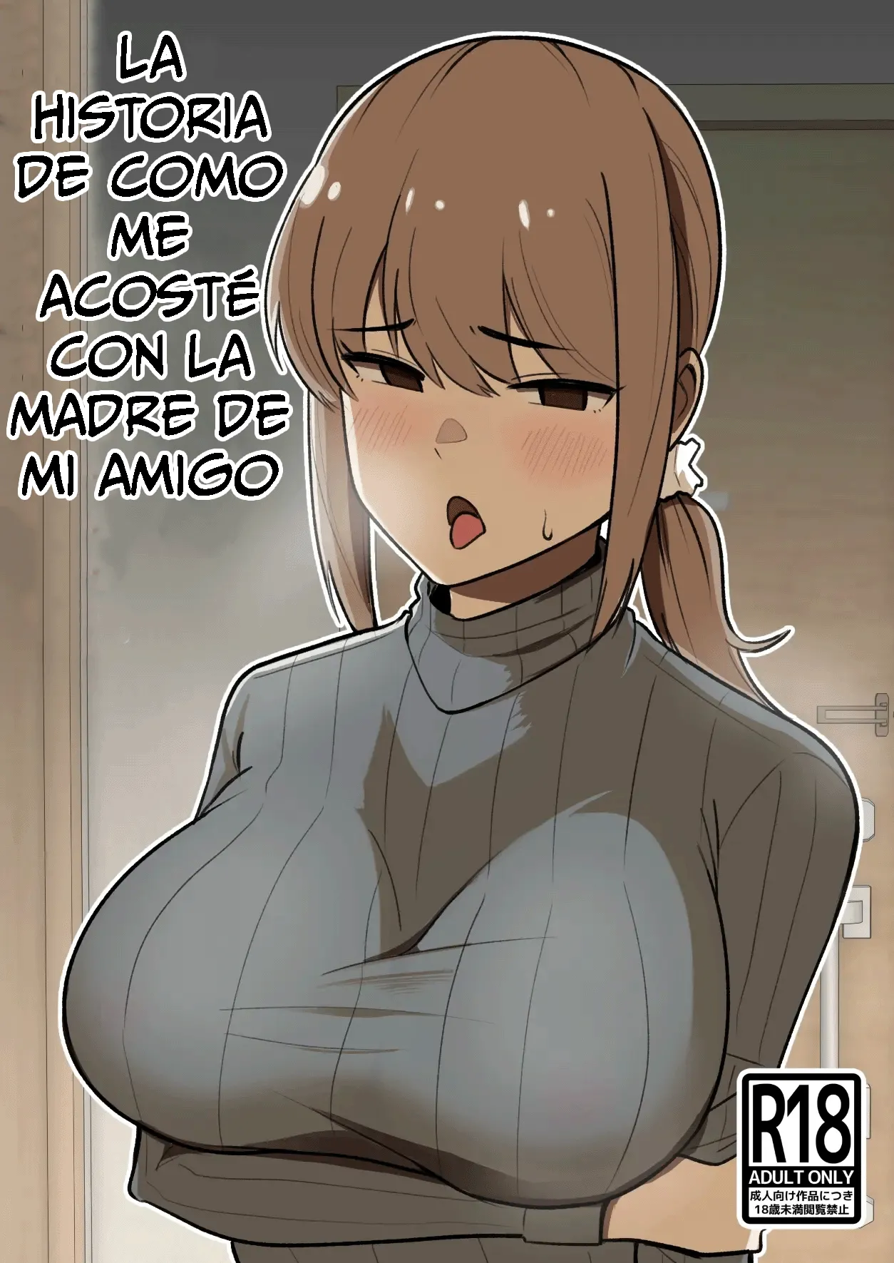 Tomodachi no Hahaoya o Honki de Netoru Hanashi | Historia de Cómo Tuve Sexo con la Madre de mi Amigo page 1 full