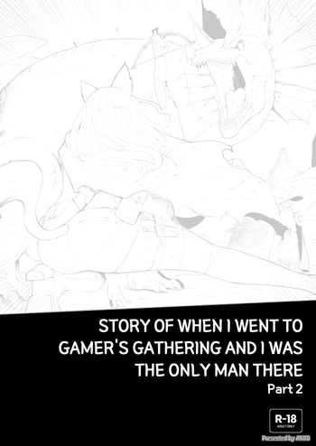 Story of when I went to GAMER'S GATHERING and I WAS THE ONLY MAN there 2 cover