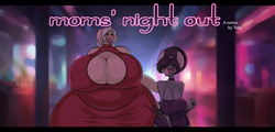 [Tobyart] Mom's Night Out