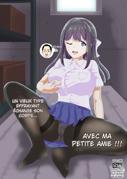 [tsuniverse (Yuniba)] Kanojo to Oji-san no Karada ga Irekawaru TSF | Un vieil homme effrayant échange son corps avec ma petite amie [French]