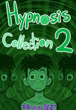 [TEZ] Hypnosis Collection #2
