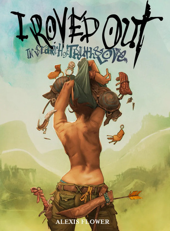 I Roved Out in Search of Truth and Love - Tome 1 cover