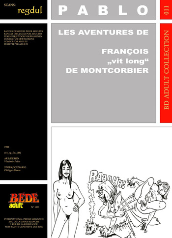 Vladimir Pablo &amp; Philippe Blouin - Les aventures de François "vit long" de Montcorbier cover