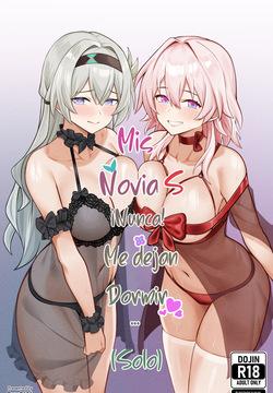 Mis NoviaS Nunca Me Dejan Dormir...