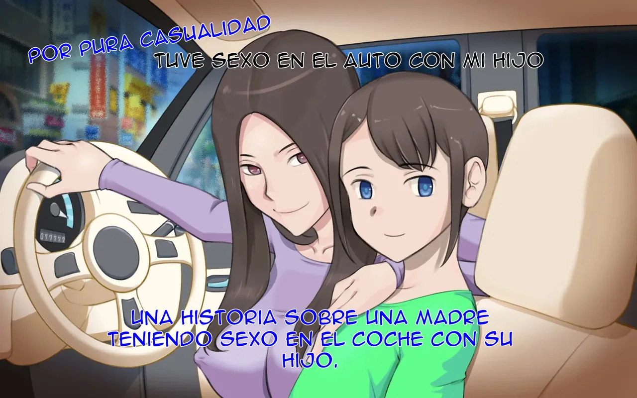 la historia de una madre teniendo sexo en el auto con su hijo page 1 full