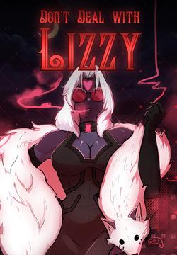 [LizzardSama] Don't Deal With Lizzy (On Going)