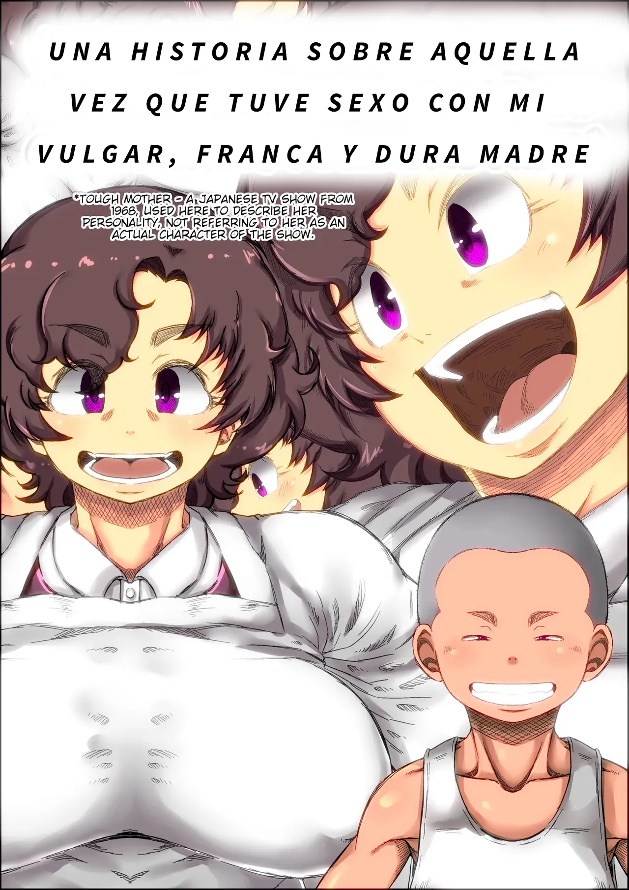 A Story About That Time I Had Sex With My Vulgar And Outspoken, Tough Mother. page 1 full