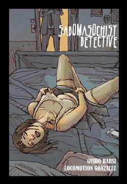 [Seduction Studio (Locomotion Gonzalez)] Sadomasochist Detective