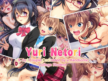 Yuri Netori -JK Yuri Couple Cuckolded by a Handsome College Student- cover