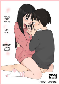 Yonayona Futari wa Warui koto｜Noche Tras Noche los Dos Hacemos Cosas Malas