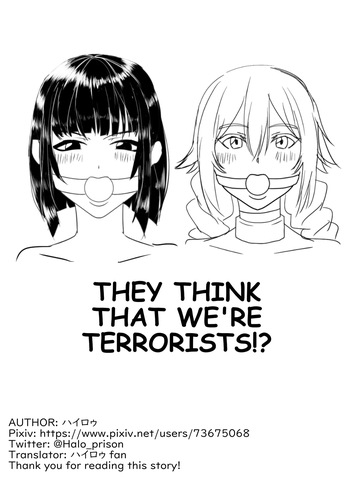 They Think That We're Terrorists!? cover