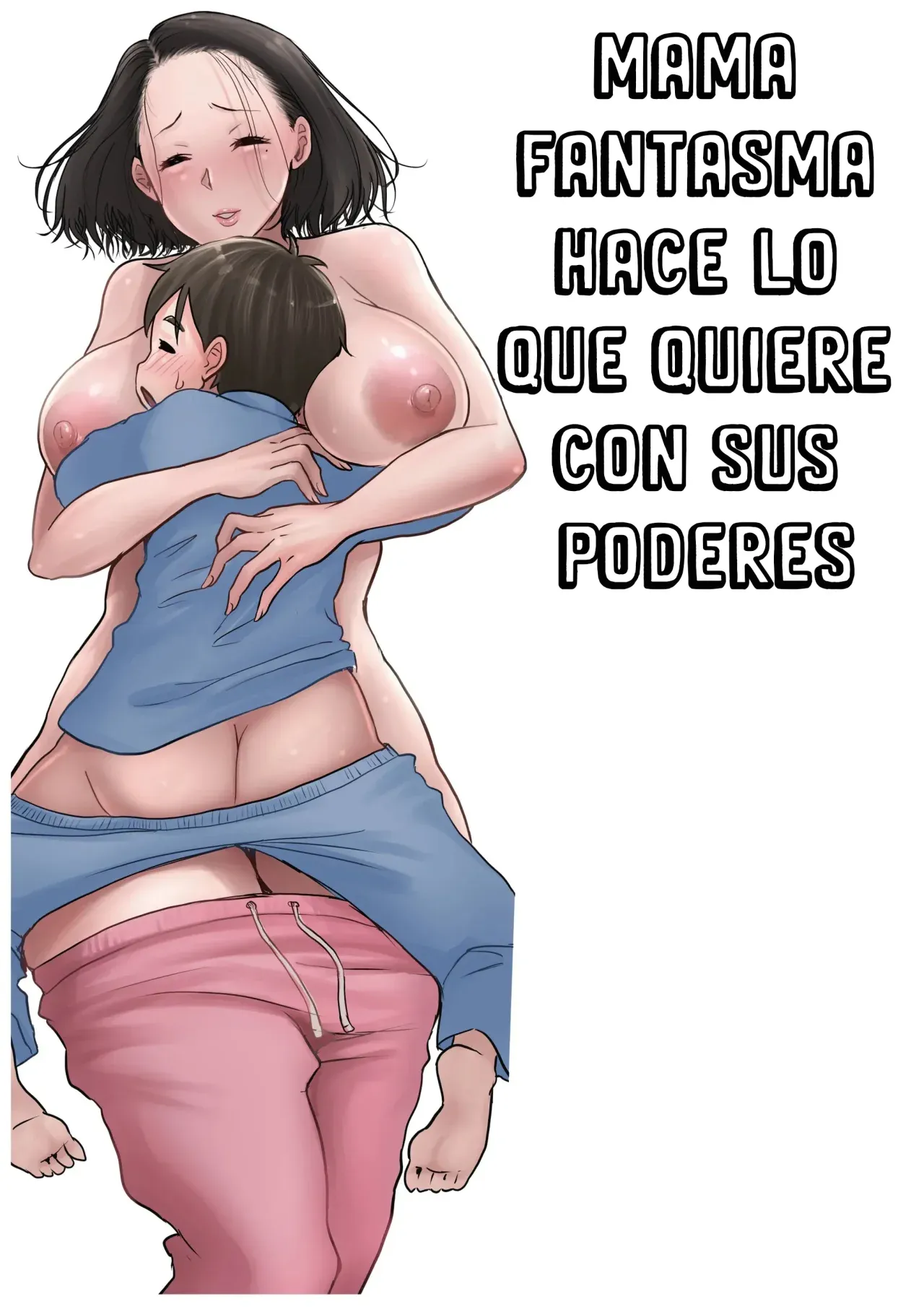 Yuurei Mama ga Yuurei Skill de Yaritai Houdai. 1｜Mamá Fantasma Hace lo que Quiere con sus Poderes 1 page 1 full
