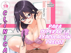 [Kamikadou (Ginyou Haru)] Sourou Kokufuku Clinic | Clínica para Superar la Eyaculacion Precoz [Spanish] [ZeriiFawny Scan]