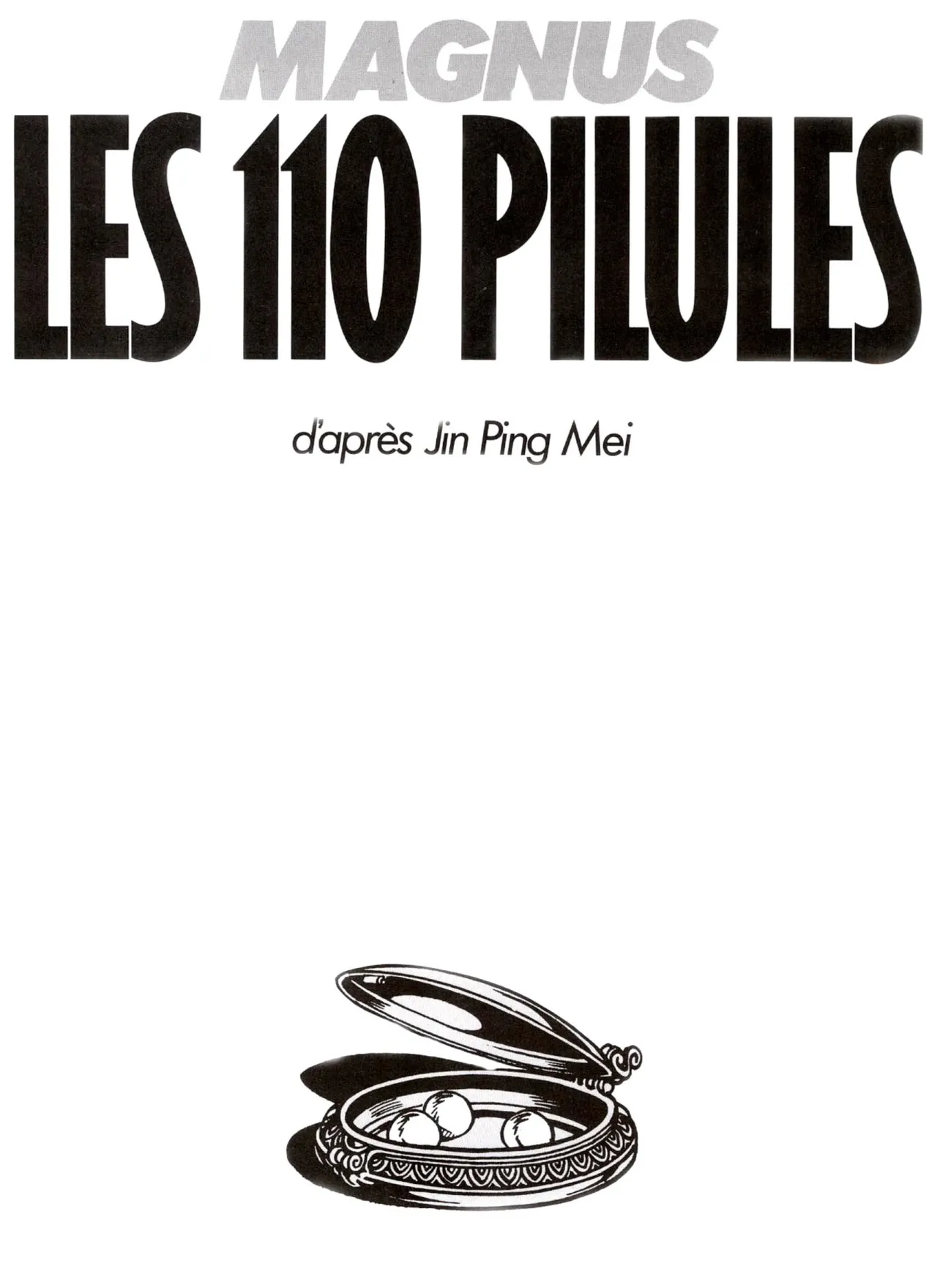 Les 110 pilules, Magnus page 2 full