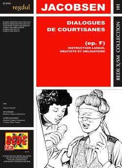 [Bédé X S.M. 101] Jacobsen [= Jacques Lemonnier] & Pierre Louÿs - Dialogues de Courtisanes : Instruction laïque, gratuite et obligatoire