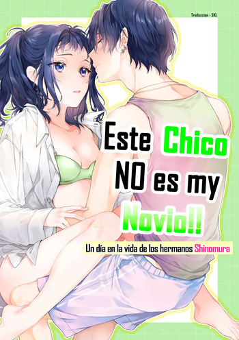 Kono Hito Kareshi ja Arimasen!!  ~Shinomura Kyoudai no Nichijou~｜¡¡Este Chico NO es my Novio!!  ~Un día en la vida de los hermanos Shinomura~ cover