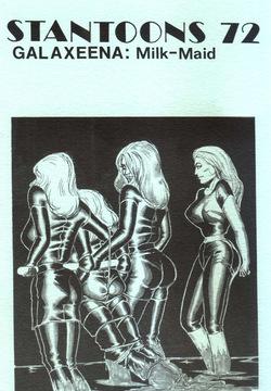 Stantoons #072 : Galaxeena - Milk Maid - Eric Stanton & Fred Winter & E. N. Cuire